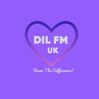 DIL FM UK