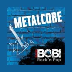 RADIO BOB! Metalcore