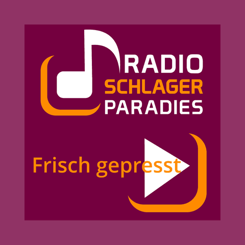 Radio Schlagerparadies - Frisch gepresst radio