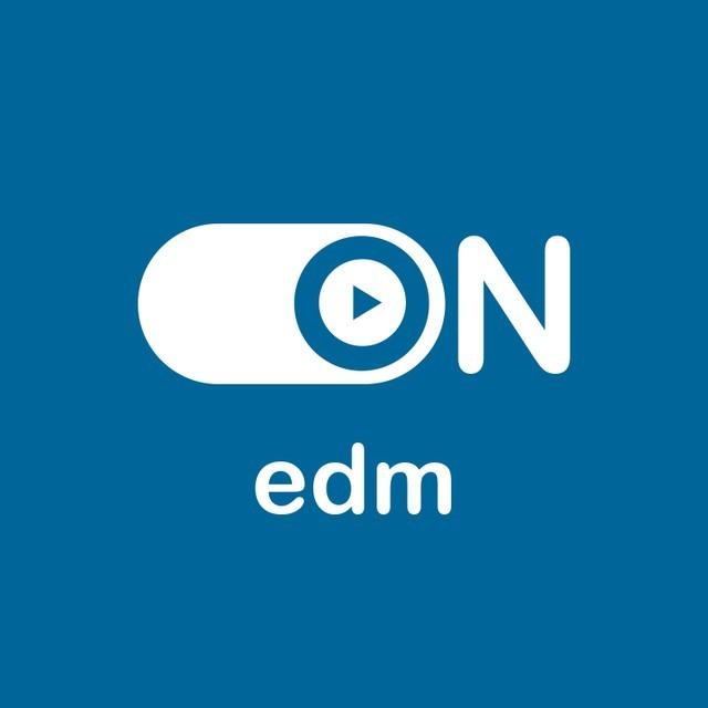 ON EDM radio