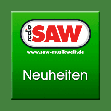 Radio SAW - Neuheiten radio