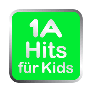 1A Hits für Kids