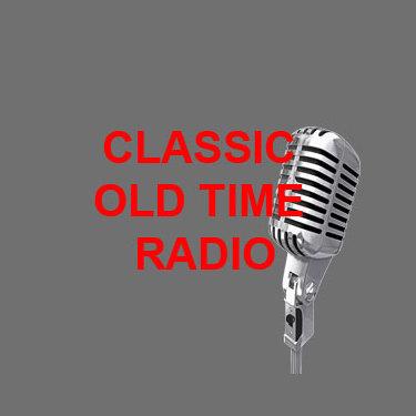 Classic Old Time Radio