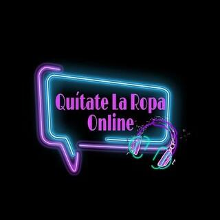 Quitate La Ropa Online