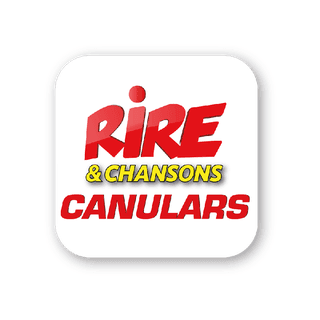 RIRE ET CHANSONS CANULARS radio