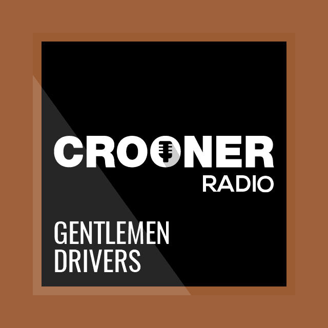 Crooner Radio Gentlemen Drivers radio